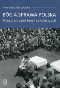 Bóg a sprawa polska. Poza granicami - okładka książki