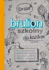 Brulion szkolny dla każdego - okładka książki