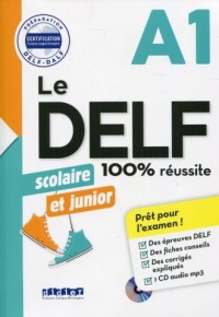 Delf 100% reussite A1 scolaire - okładka podręcznika