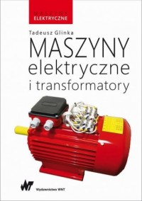 Maszyny elektryczne i transformatory. - okładka książki
