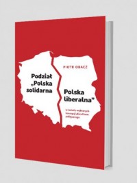 Podział Polska solidarna. Polska - okładka książki