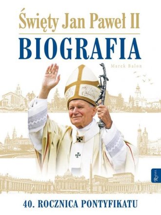 powiększ Święty Jan Paweł II. Biografia - okładka książki