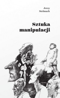 Sztuka manipulacji - okładka książki