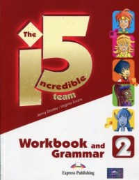 The Incredible 5. Team 2. Workbook - okładka podręcznika