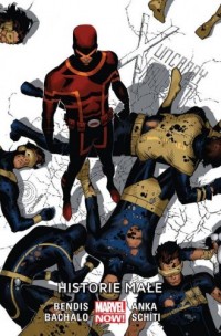 Uncanny X-Men. Tom 6. Historie - okładka książki