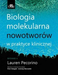 Biologia molekularna nowotworów - okładka książki