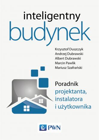 Inteligentny budynek. Poradnik - okładka książki