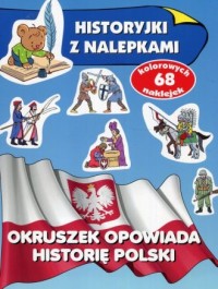 Okruszek opowiada historię Polski. - okładka książki