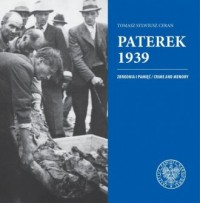 Paterek 1939. Zbrodnia i pamięć/Crime - okładka książki