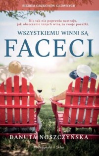 Wszystkiemu winni są faceci - okładka książki