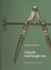 Zabytki metrologiczne - okładka książki