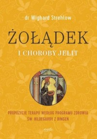 Żołądek i choroby jelit. Propozycje - okładka książki