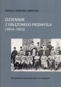 Dziennik z oblężonego Przemyśla - okładka książki