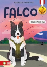 Falco. Pies lotniskowy - okładka książki