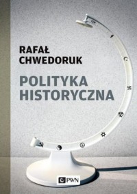 Polityka historyczna - okładka książki