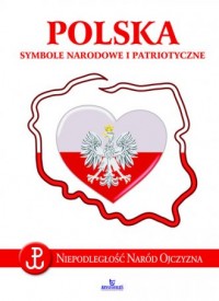 Polska. Symbole narodowe i patriotyczne - okładka książki
