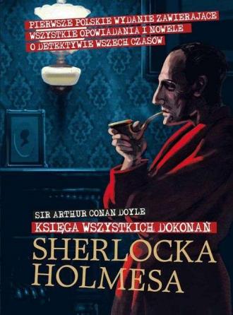 The Improbable Adventures of Sherlock Holmes by John Joseph Adams