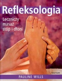 Refleksologia leczniczy masaż stóp - okładka książki