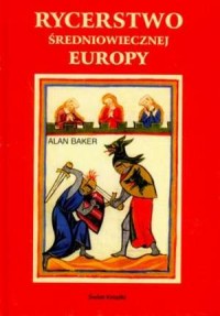 Rycerstwo średniowiecznej Europy - okładka książki