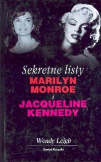Sekretne listy Marilyn Monroe i - okładka książki