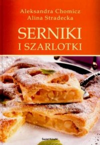 Serniki i szarlotki - okładka książki