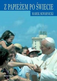 Z papieżem po świecie - okładka książki