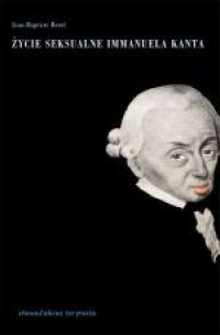 Życie seksualne Immanuela Kanta - okładka książki