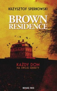 Brown Residence - okładka książki