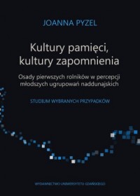 Kultury pamięci, kultury zapomnienia. - okładka książki