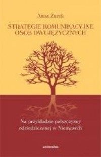 Strategie komunikacyjne osób dwujęzycznych - okładka książki
