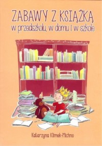 Zabawy z książką w przedszkolu - okładka książki