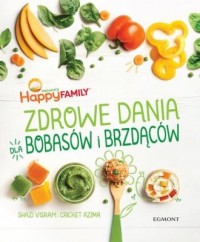 Zdrowe dania dla bobasów i brzdąców - okładka książki