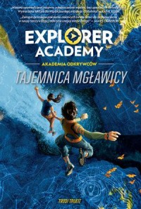 Explorer Academy. Tajemnica mgławicy - okładka książki