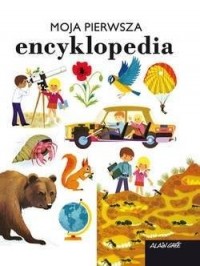 Moja pierwsza encyklopedia - okładka książki