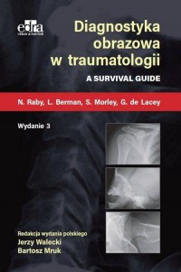 Diagnostyka obrazowa w traumatologii - okładka książki