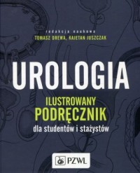 Urologia. Ilustrowany podręcznik - okładka książki