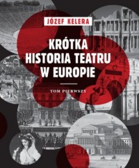 Krótka historia teatru w Europie. - okładka książki