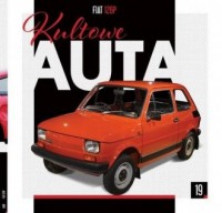 Kultowe Auta. Tom 19. Fiat 126p - okładka książki