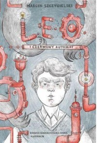 Leo i czerwony automat - okładka książki