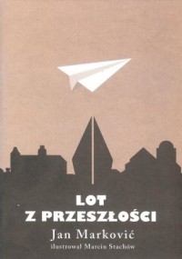 Lot z przeszłości - okładka książki