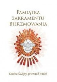 Pamiątka Sakramentu Bierzmowania - okładka książki