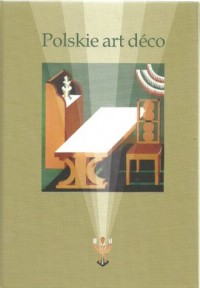 Polskie Art Deco. Materiały szóstej - okładka książki