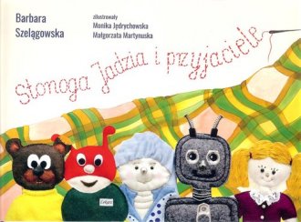 Stonoga Jadzia i przyjaciele - okładka książki