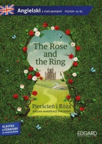 The Rose and the Ring / Pierścień - okładka książki