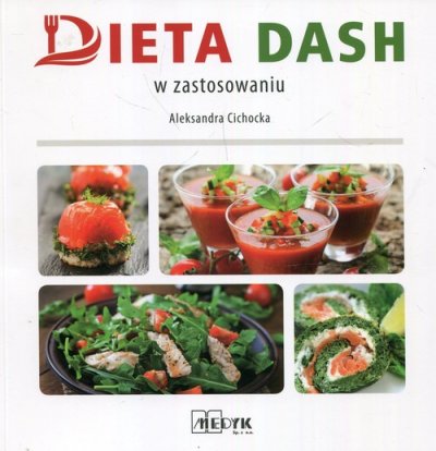 Dieta DASH w zastosowaniu - okładka książki