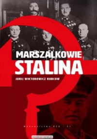 Marszałkowie Stalina - okładka książki