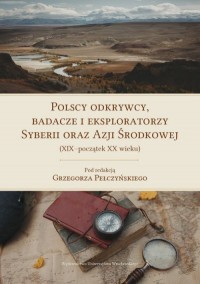 Polscy odkrywcy, badacze i eksploratorzy - okładka książki