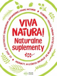 Viva natura! Naturalne suplementy - okładka książki