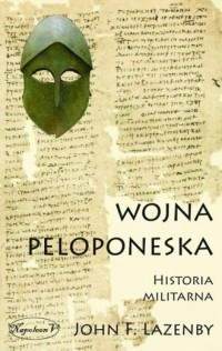 Wojna Peloponeska. Historia militarna - okładka książki