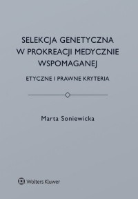 Selekcja genetyczna w prokreacji - okładka książki